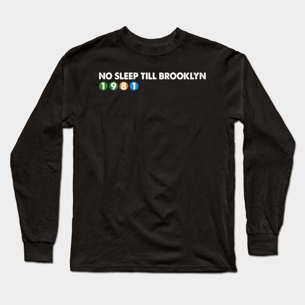 No Sleep Till Brooklyn Vintage Long Sleeve T-Shirt by Dimma Viral